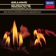 Brahms Ein Deutsches Requiem Op 45 Alto Rhapsody Schicksalslied Academic Festival Overture Tragic Overture St Anthony Variations