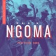 Ngoma Single