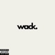 Wack Single