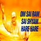 Om Sai Ram Sai Shyam Hare Hare EP