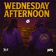 Wednesday Afternoon Single