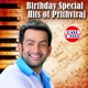 Birthday Special Hits of Prithviraj