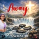 Away feat Qweenfire Single