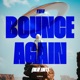 Bounce Again NLW Edit Single