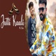 Jutti Kaali feat Raj Talwara Single