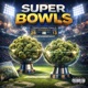 SUPER BOWLS Single