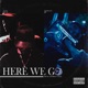 Here We Go Single