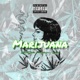 Marijuana feat Regufe Single