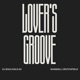 Lover s Groove Single