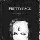Pretty Face Single feat N8F Single