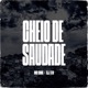 Cheio de Saudade Single