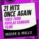 21 Hits Once Again Tunes From Popular Kannada Films