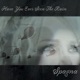 Have You Ever Seen the Rain Single