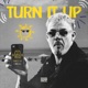 TURN IT UP Single