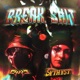 BREAK SHIT Single