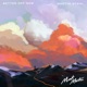 Better Off Now Single