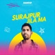 Surajpur Jila Ma Single