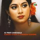 Ki Piriti Shikhaila From Rongin Rosher Baidani Single