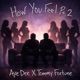 How You Feel Pt 2 feat Tommy Fortune Single