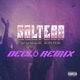SOLTERA DECLÖ REMIX Single feat Declo Single