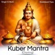 Kuber Mantra Chanting Single