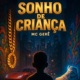 Sonho De Criança Single