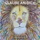 Glaube an dich Single