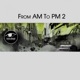 From Am to Pm 2 Single