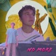 No More feat George Chungus Single