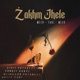 Zakhm Jhele Single