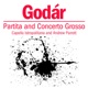 Godár Partita and Concerto Grosso