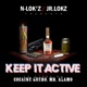 Keep It Active feat Mr Alamo Cocaine Guero Single