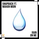 Rain On Me feat Mahan Moin Single
