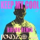 Keep My Cool Bacon Remix Single