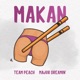 MAKAN Single