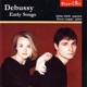 Debussy Early Songs