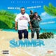 Summer feat Strizzy Strokes Kuzco Da Foo Single