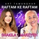Raftam Ke raftam feat Shakila Marzieh Single