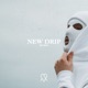 New Drip Single