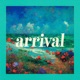 arrival Single