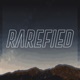 Rarefied Single