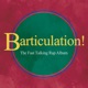 Barticulation