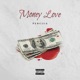 Money Love Single
