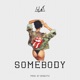 Somebody Single