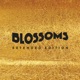 Blossoms Extended Edition