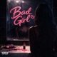 Bad Girl feat B Moore Inky Slim Single