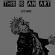 This Is an Art Single