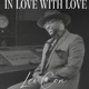 In Love with Love Single