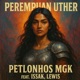 PEREMPUAN UTHER feat ISSAK Lewis Single