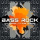 Bass Rock feat Pure Powers Single